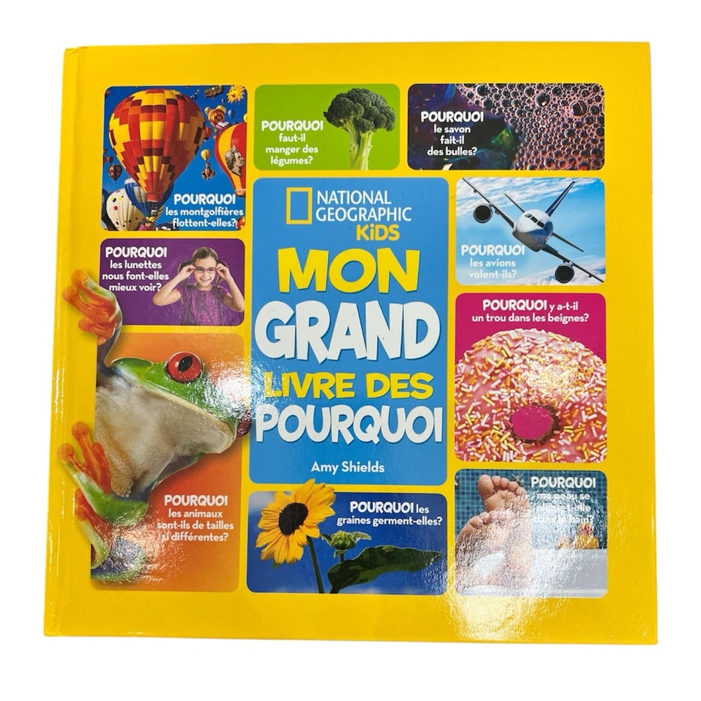 New National Geographic Kids Mon Grand Livre Des Pourquoi FRENCH